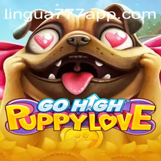 GoHighPuppyLove: A Revolução dos Jogos com Lingua777